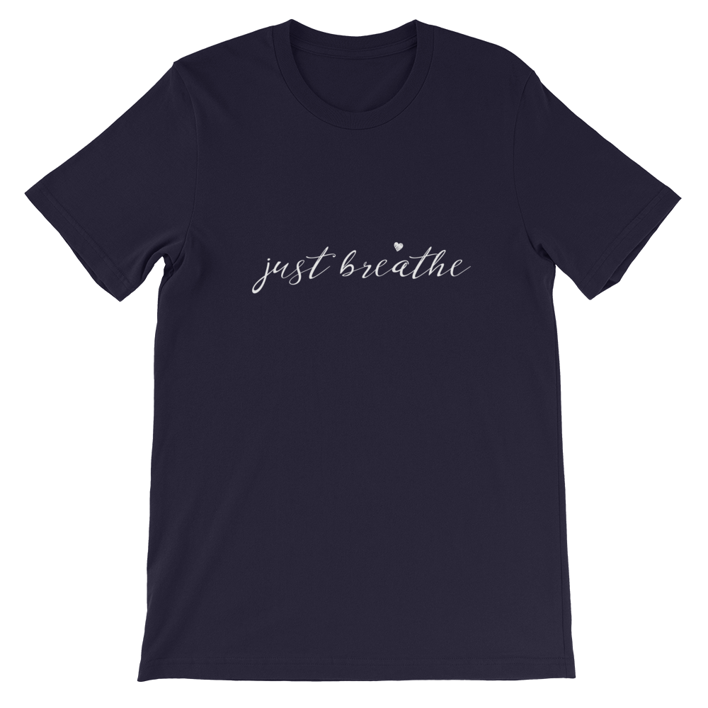 Short-Sleeve Unisex T-Shirt (just breathe)