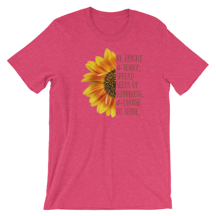 Short-Sleeve Unisex T-Shirt (Be Bright and Sunny...)