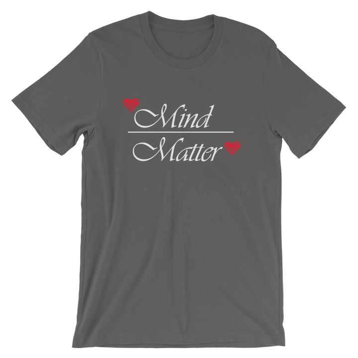 Short-Sleeve Unisex T-Shirt (Mind over Matter)