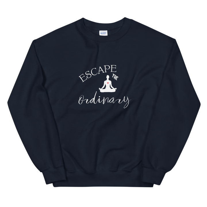 Unisex Sweatshirt (Escape the Ordinary)