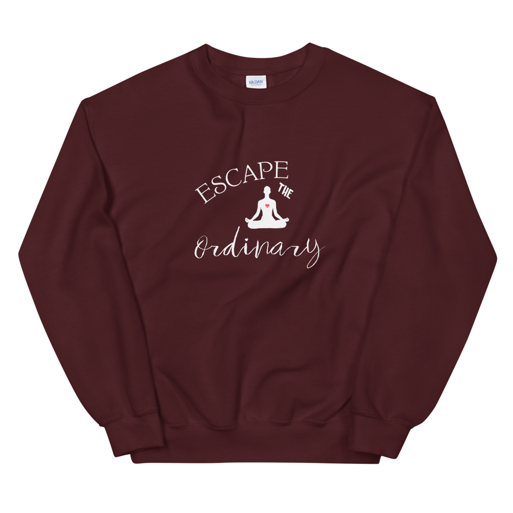 Unisex Sweatshirt (Escape the Ordinary)