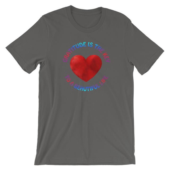 Short-Sleeve Unisex T-Shirt (Gratitude is the Key to a Beautiful Life)