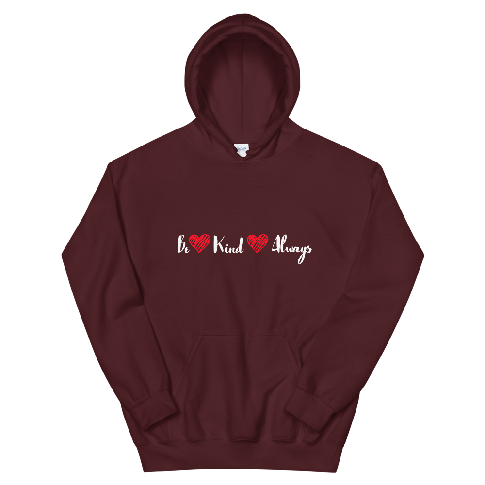 Hooded Sweatshirt (Be Kind Always)