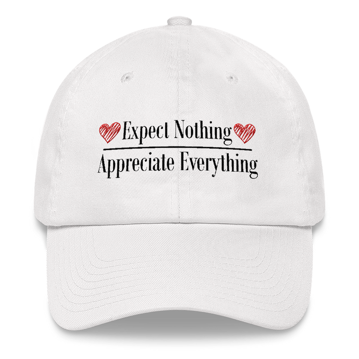 Baseball Cap (Expect Nothing, Appreciate Everything)