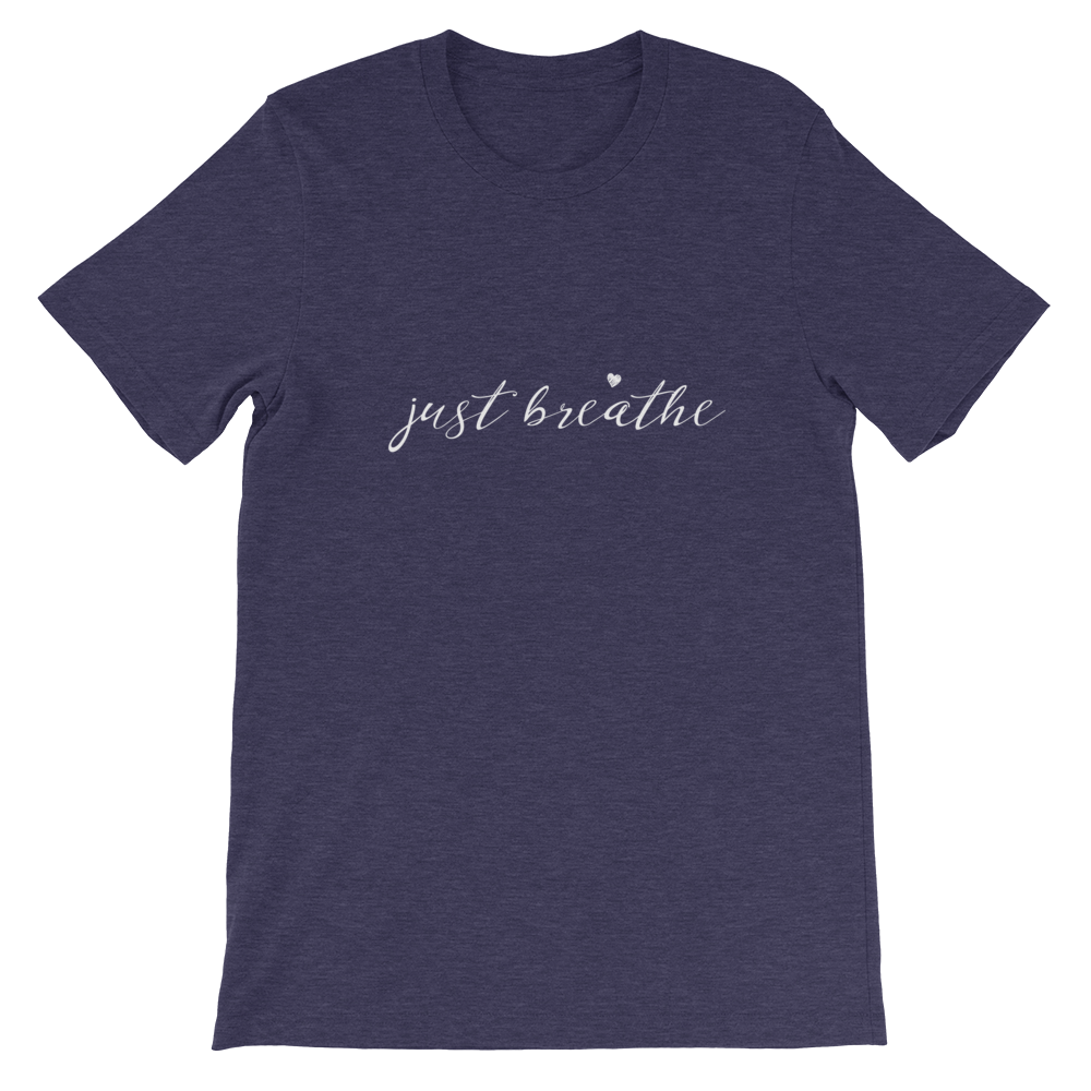 Short-Sleeve Unisex T-Shirt (just breathe)