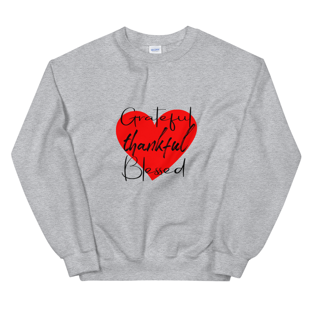 Unisex Sweatshirt (Grateful, Thankful, Blessed)