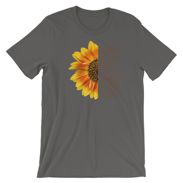 Short-Sleeve Unisex T-Shirt (Be Bright and Sunny...)