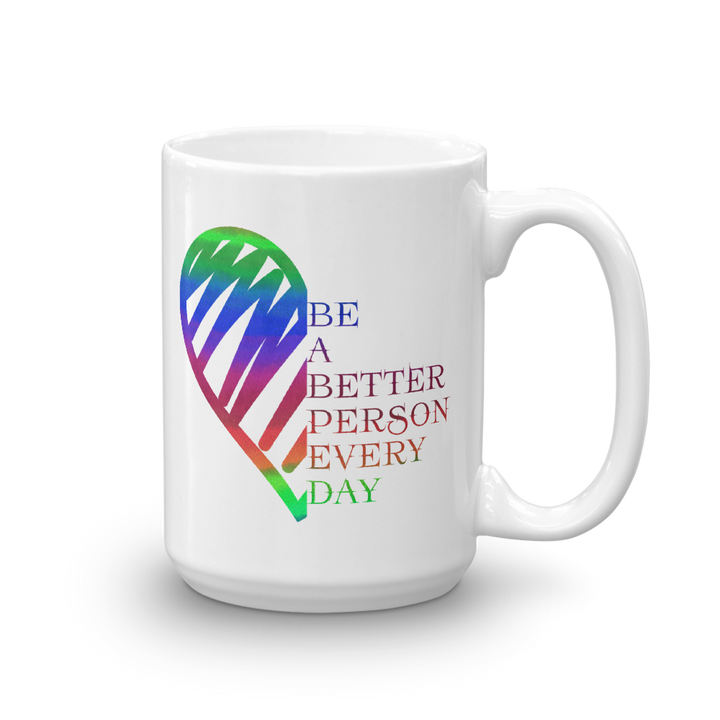 Mug (Be a Better Person Every Day)