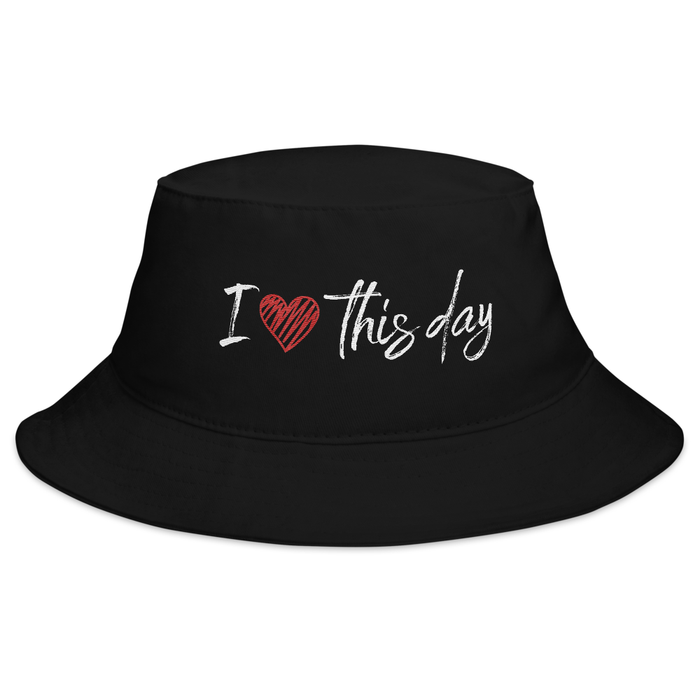 Bucket Hat (I love this day)