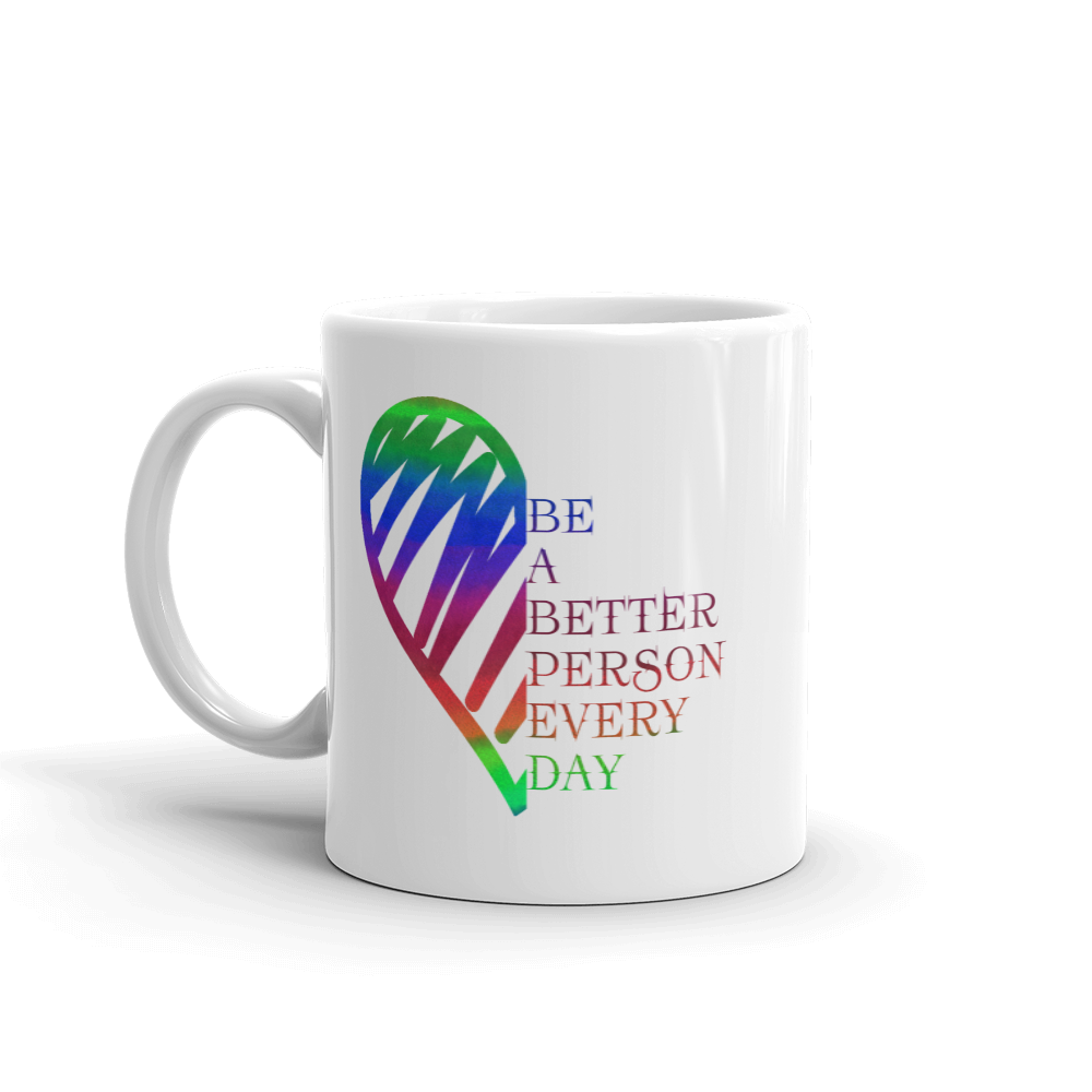 Mug (Be a Better Person Every Day)