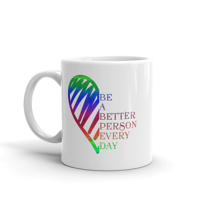 Mug (Be a Better Person Every Day)