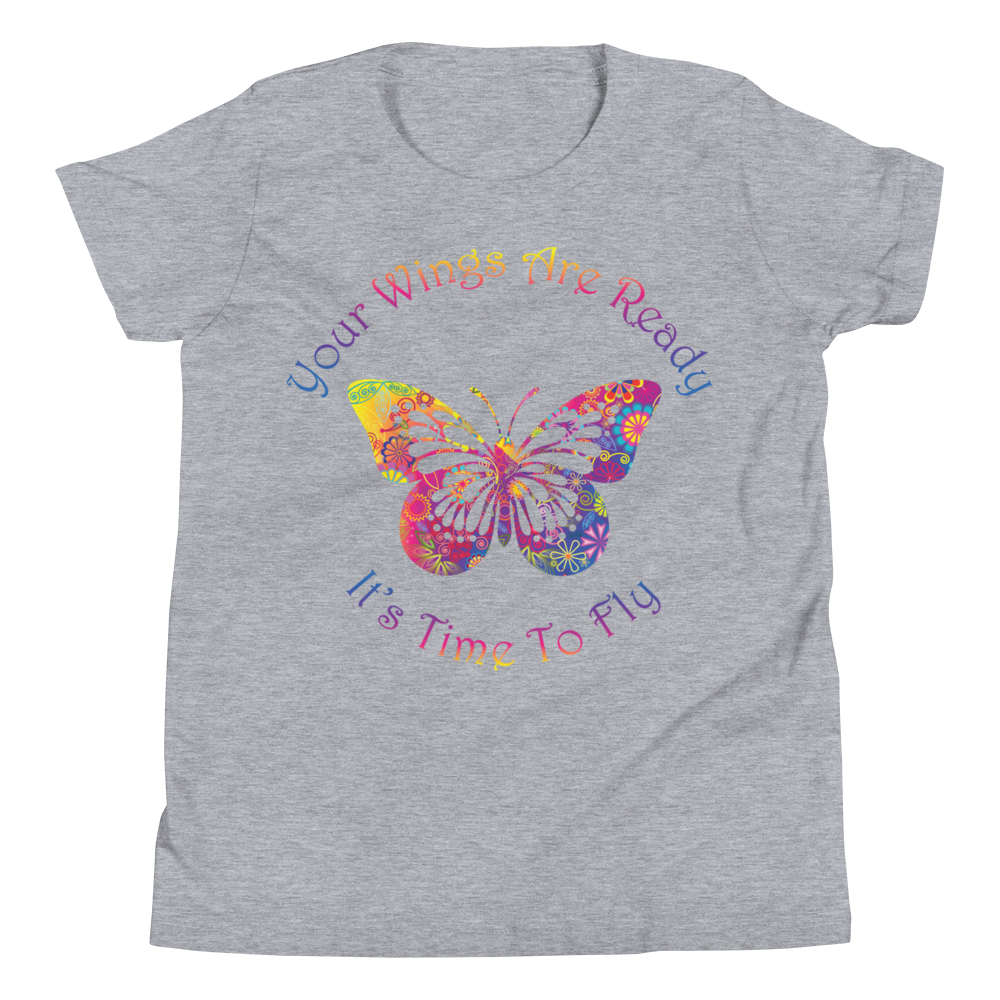 Youth Short Sleeve T-Shirt (Your Wings are Ready. It's Time to Fly)