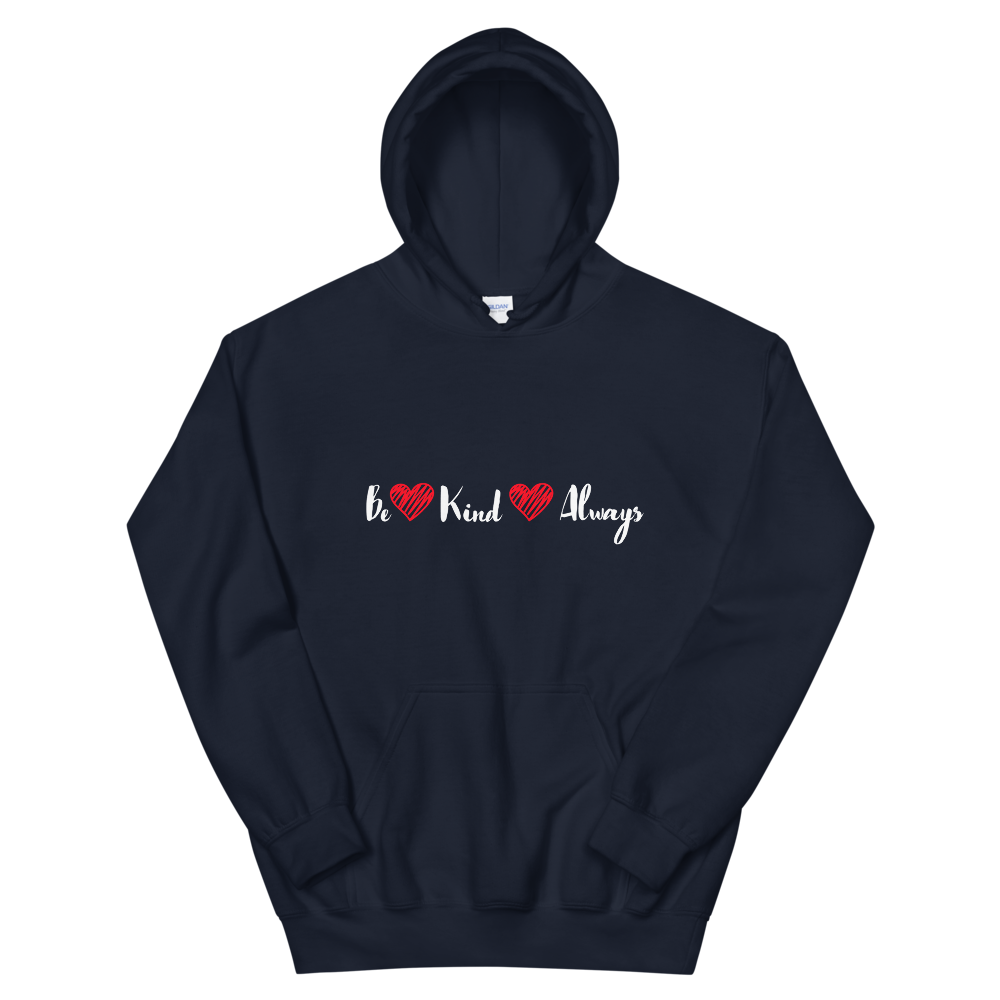 Hooded Sweatshirt (Be Kind Always)