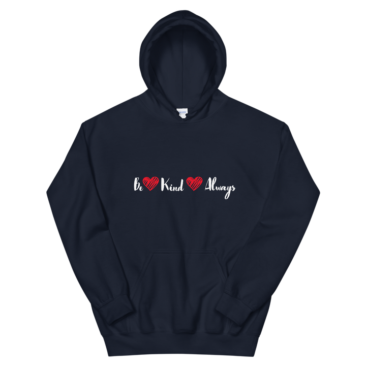 Hooded Sweatshirt (Be Kind Always)