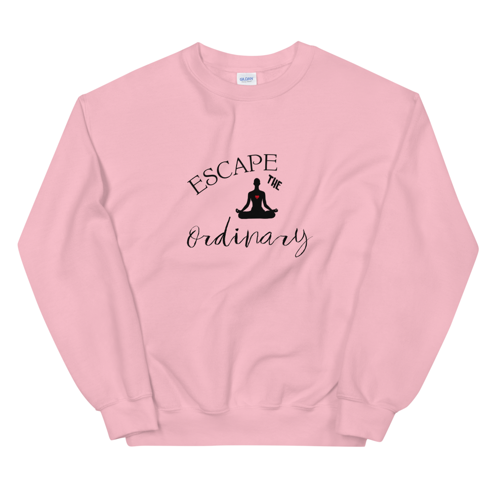 Unisex Sweatshirt (Escape the Ordinary)