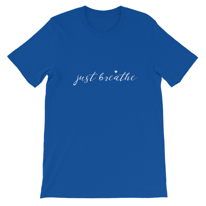 Short-Sleeve Unisex T-Shirt (just breathe)