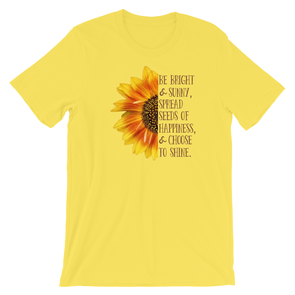 Short-Sleeve Unisex T-Shirt (Be Bright and Sunny...)