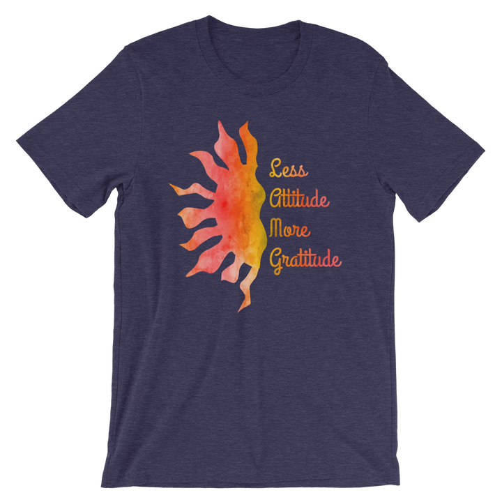 Short-Sleeve Unisex T-Shirt (Less Attitude, More Gratitude)