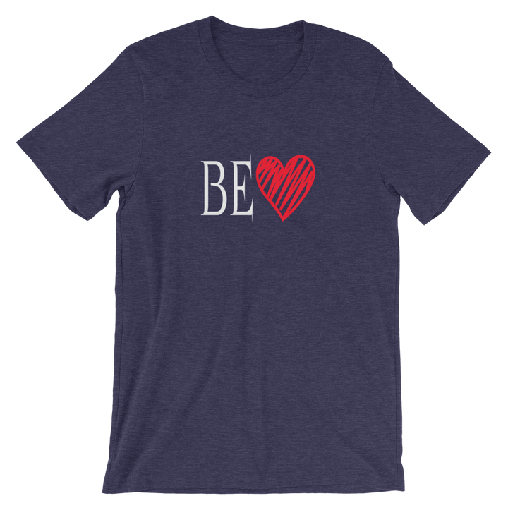 Short-Sleeve Unisex T-Shirt (BE Love)