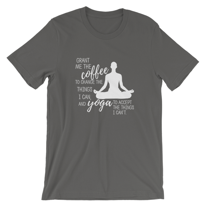 Short-Sleeve Unisex T-Shirt (Grant Me the Coffee...)