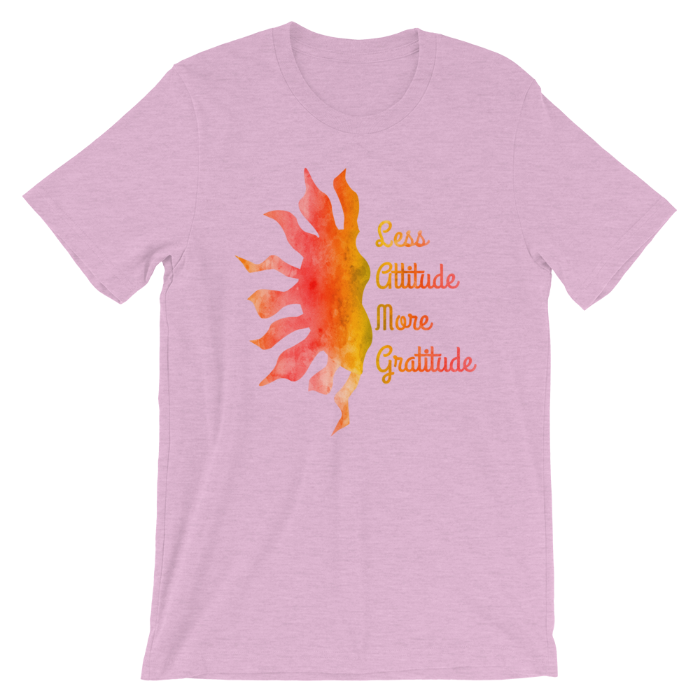 Short-Sleeve Unisex T-Shirt (Less Attitude, More Gratitude)