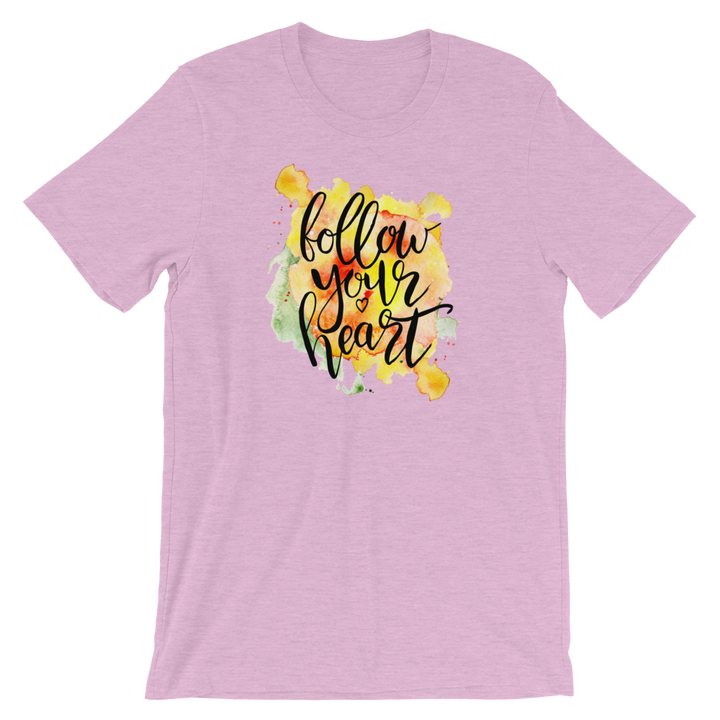 Short-Sleeve Unisex T-Shirt (Follow Your Heart)