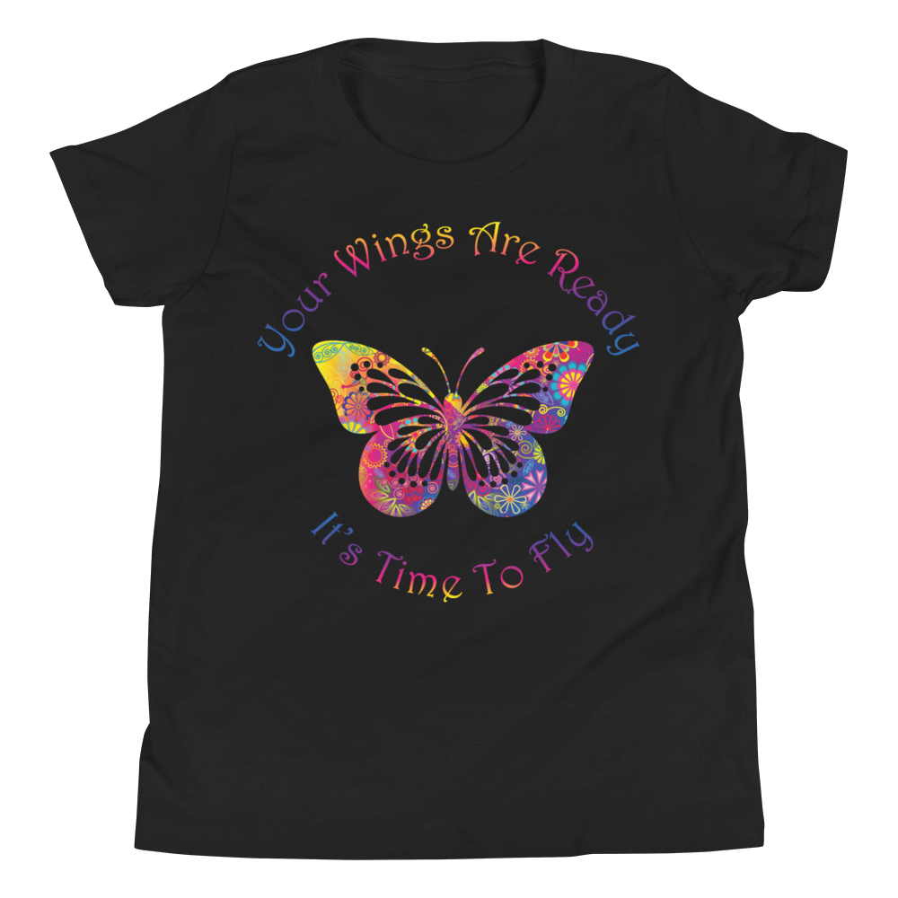 Youth Short Sleeve T-Shirt (Your Wings are Ready. It's Time to Fly)