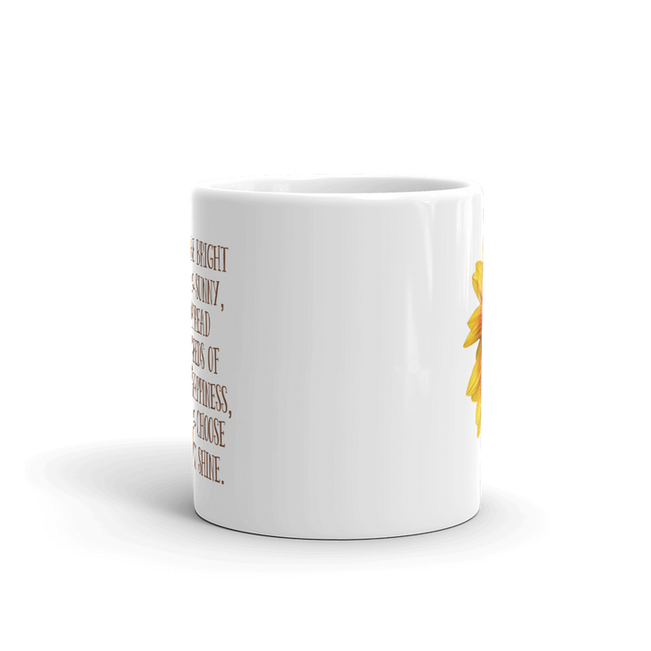 Mug (Be Bright and Sunny...)