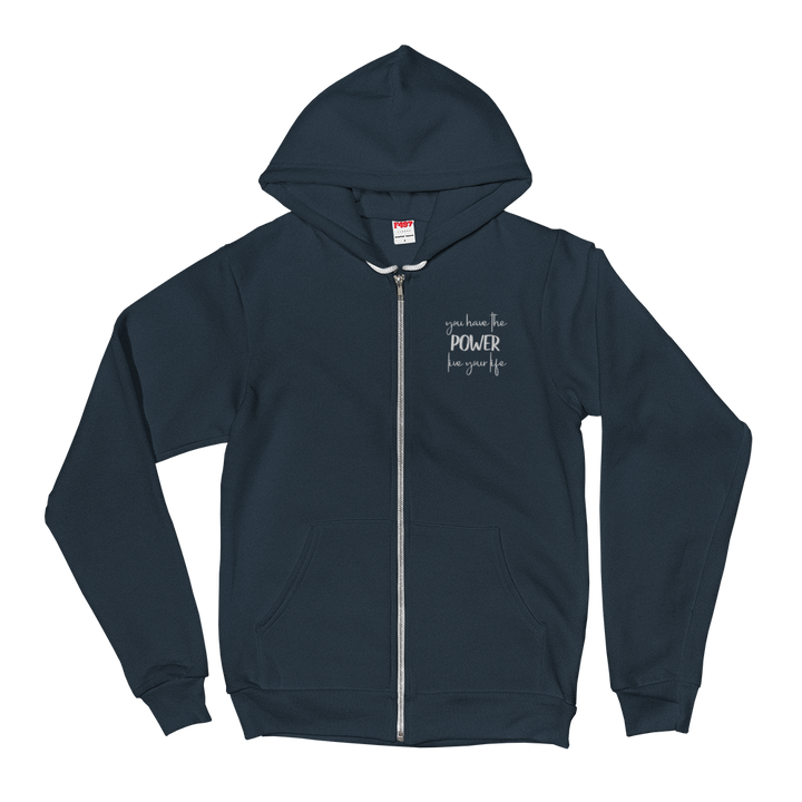 Zippered Hoodie Sweatshirt (You Have the POWER, Live Your Life - embroidered design)