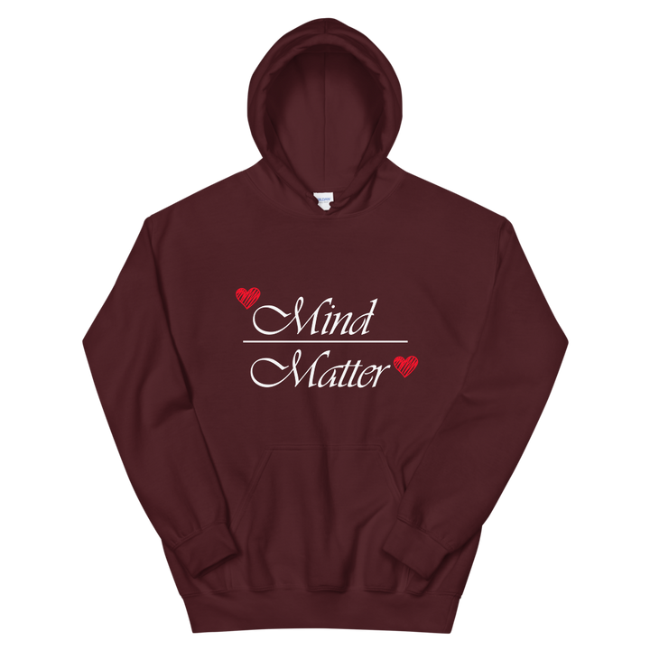 Hooded Sweatshirt (Mind over Matter)