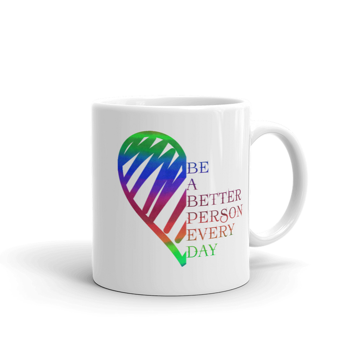 Mug (Be a Better Person Every Day)